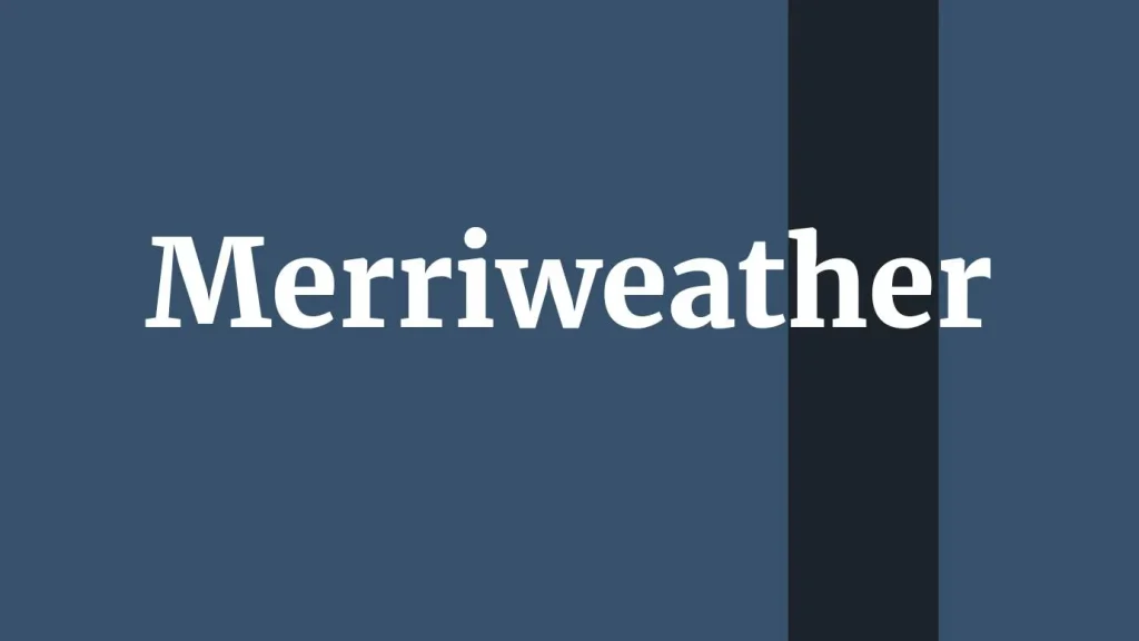 Merriweather Font