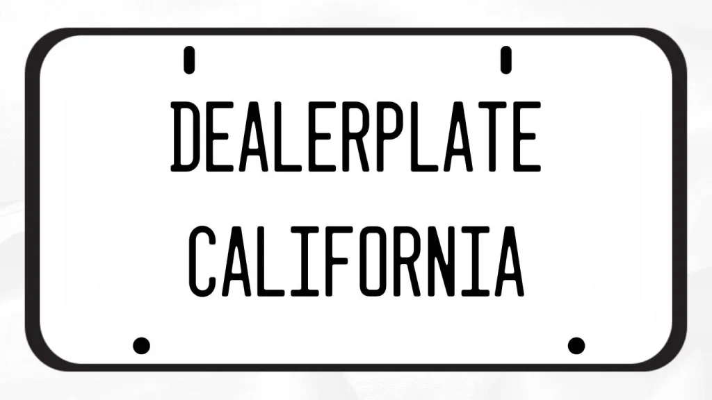 Dealerplate California Font